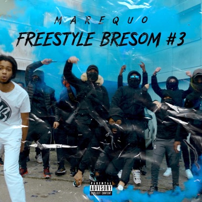 Marequo Freestyle Bresom #3 - Single