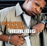 Mannie Fresh - Real Big