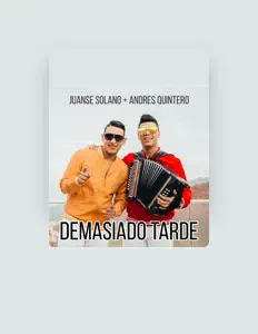 聆聽 Andres Quintero、觀看音樂影片、閱讀小傳、查看巡演日期等！