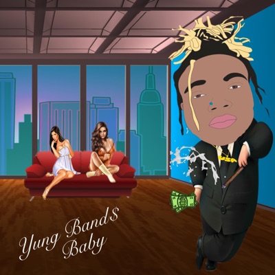 Yung Bands Baby