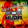 HUDA HUDIA/DJ30A - La Independencia