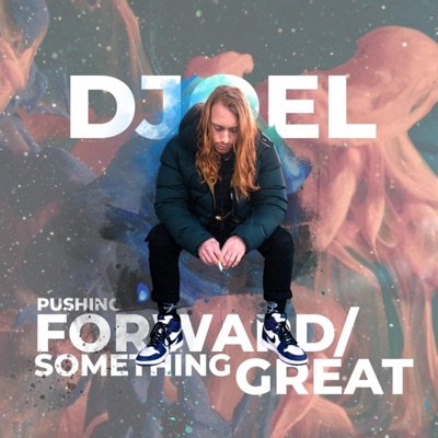 Pushing Forward/ Something Great - Single