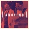 Anónimo - Alán Rubio lyrics