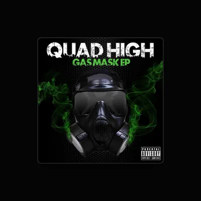 Listen to Quad High, watch music videos, read bio, see tour dates & more!