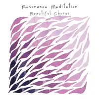 Heart Chakra — Beautiful Chorus