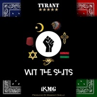 Wit the S***s - Single - Tyrant
