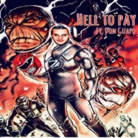 Hell to Pay (feat. Don Guapo) - Single - Pauly Paul