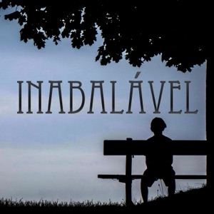 Inabalável (feat. Marinho)