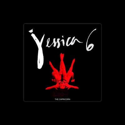 Listen to Jessica 6, watch music videos, read bio, see tour dates & more!