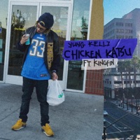 Chicken Katsu (feat. Kingfin) - Single - Yung Kellz