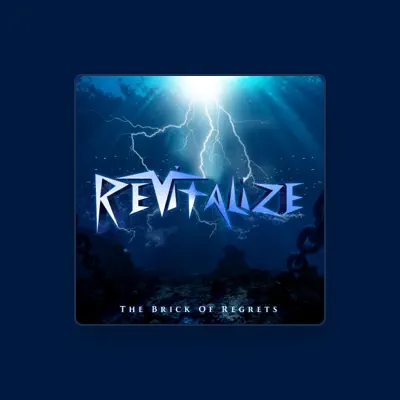 Listen to Revitalize, watch music videos, read bio, see tour dates & more!