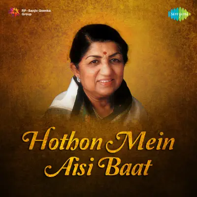 Hothon Mein Aisi Baat - Single - Lata Mangeshkar