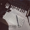 Dime Ya - Single