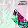 Toby Vice - Freaks (Rene Rodrigezz Edit)