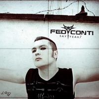 Say Yeah7 - Single - Fed Conti