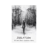 Isolation (feat. Corinna Jane) - Single - DJ Jon