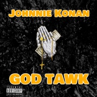 God Tawk - Single - Johnnie Konan