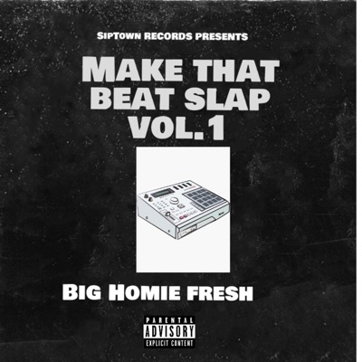 Make That Beat Slap, Vol. 1