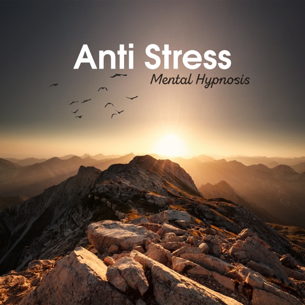 Anti Stress Mental Hypnosis - Breathing Therapy, Comfortable Mind, Calming Activity, Anxiety Reduction, Emotional Comfort