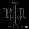 Stream & download R.I.P. (feat. 2 Chainz)