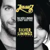 Silver Lining (Crazy `Bout You)