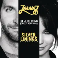 SILVER LINING (CRAZY 'BOUT YOU)