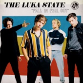 The Luka State - Room's On Fire