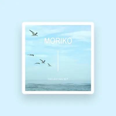 Listen to Moriko, watch music videos, read bio, see tour dates & more!