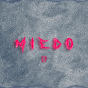 Miedo - EP