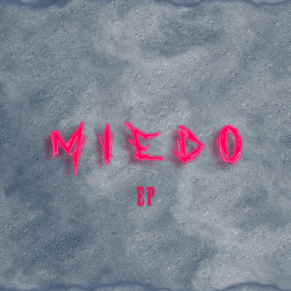Miedo - EP