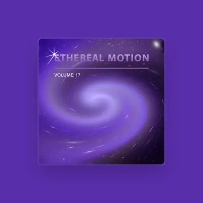 Listen to Ethereal Motion, watch music videos, read bio, see tour dates & more!
