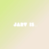 JARV IS... - MUST I EVOLVE?