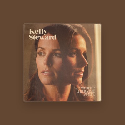 Listen to Kelly Steward, watch music videos, read bio, see tour dates & more!