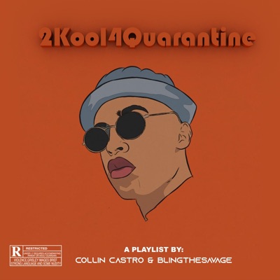 2 Kool 4 Quarantine - EP