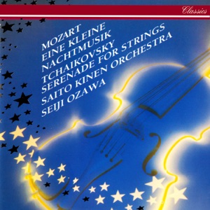 Tchaikovsky: Serenade for Strings - Mozart: Eine kleine Nachtmusik & Divertimento in D Major