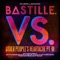 Bite Down (Bastille VS. HAIM) - Bastille & HAIM lyrics