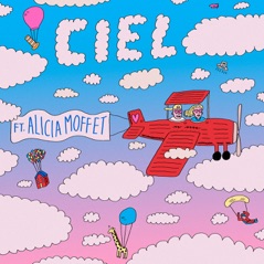 Ciel (feat. Alicia Moffet) - Single