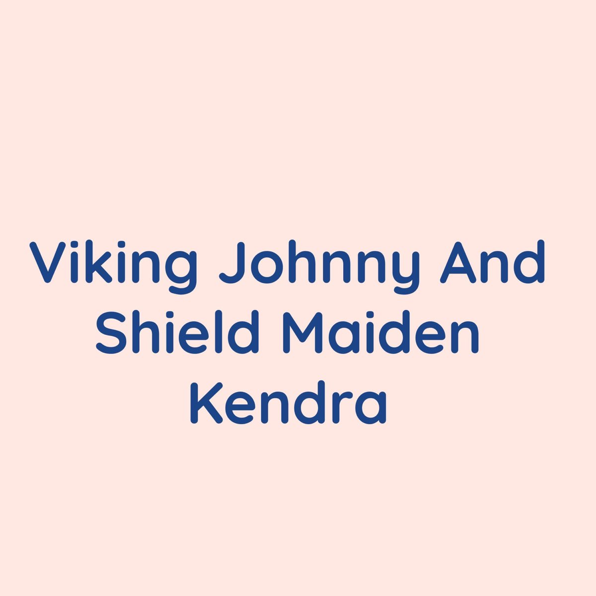 Kendra the viking