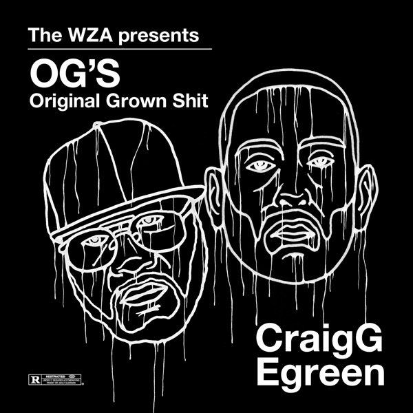 The WZA Presents OG'S: Original Grown Shit