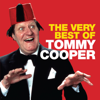 The Very Best Of - Tommy Cooper