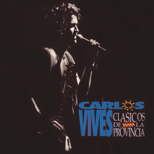 Clásicos de la Provincia - Album by Carlos Vives - Apple Music