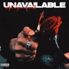 Unavailable (feat. Aimee X) - Single