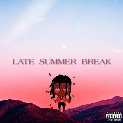 Late Summer Break - EP
