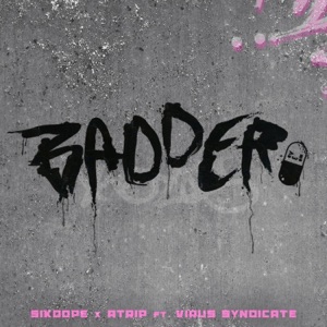 Badder - Single