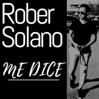 Me Dice - Single - Rober Solano