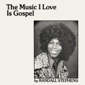 The Music I Love Is Gospel