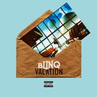 Vacation - Single - Bliiinq