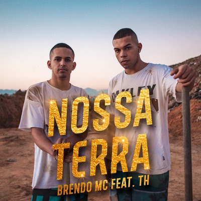 Nossa Terra (feat. T.H.) - Single