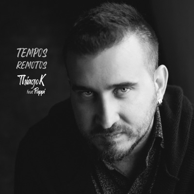 Tempos Remotos (feat. Puppi) - Single