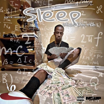 Sleep When I'm Rich - Single